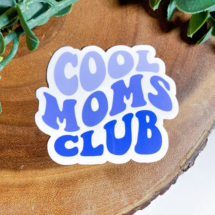 cool moms club sticker