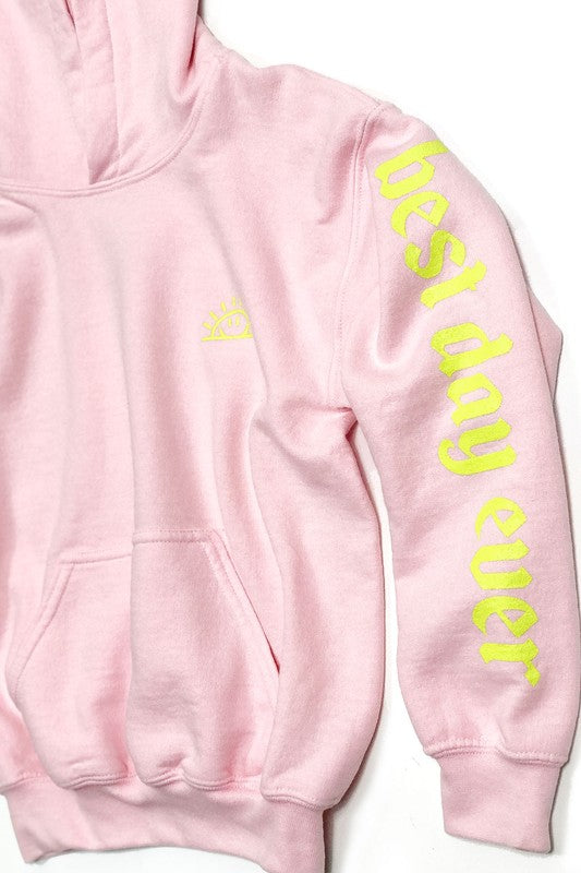 WASHED PINK BEST DAY EVER HOODIE