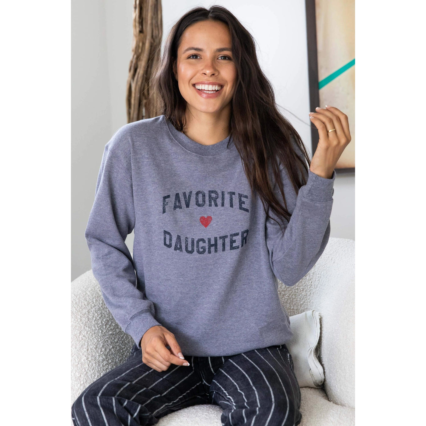 favorite daughter sweatshirt