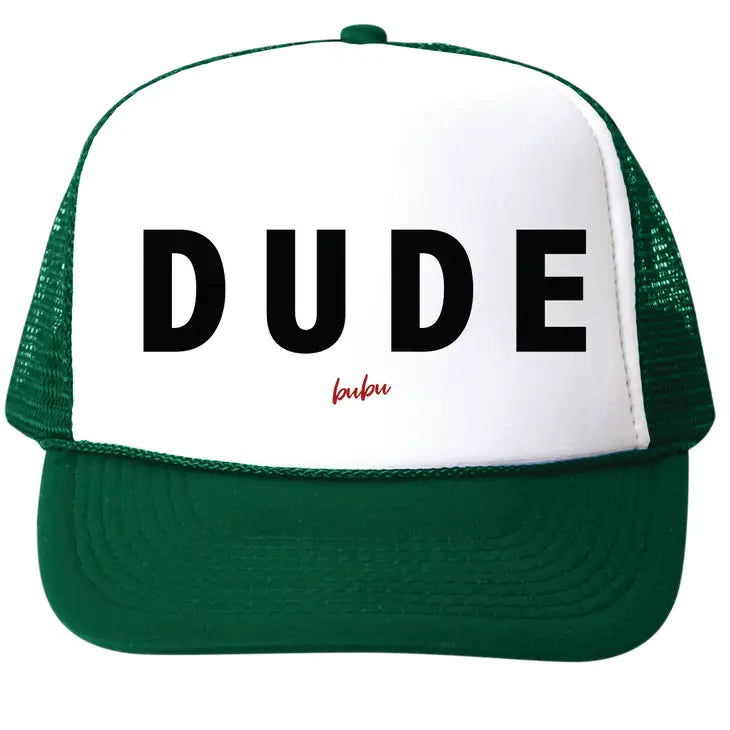 dude green trucker hat