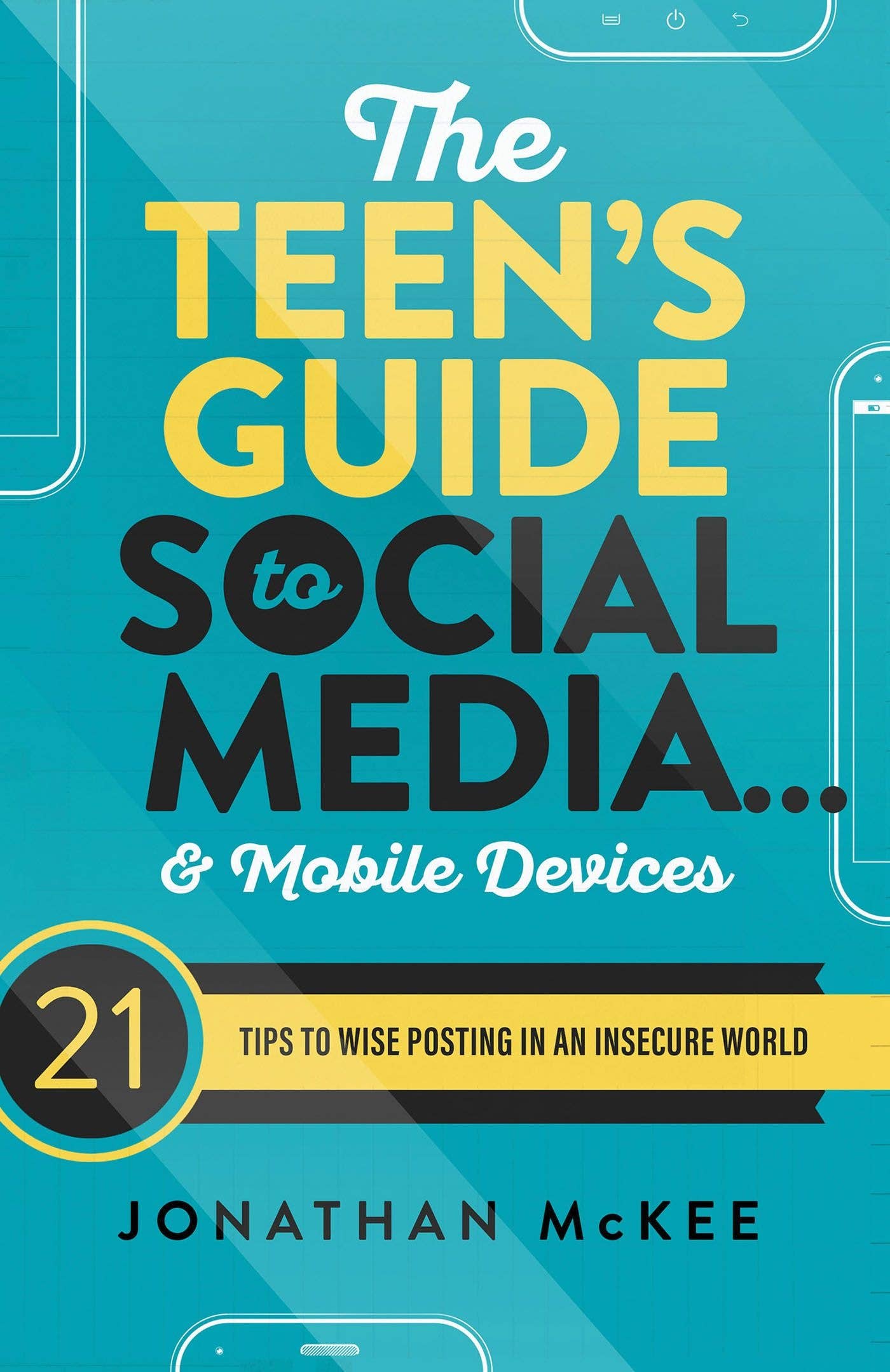 The Teen's Guide to Social Media And Mobile Devices